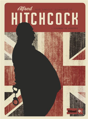 Alfred Hitchcock. Volume 1, L'homme de Londres