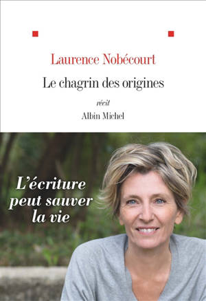 Le chagrin des origines