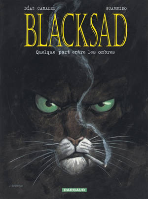 Blacksad. Volume 1, Quelque part entre les ombres