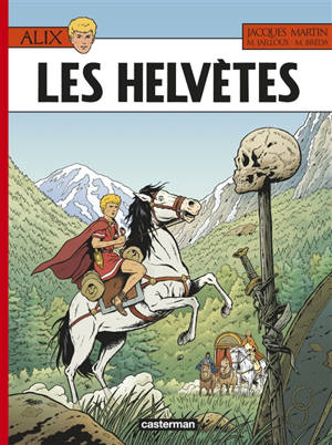 Alix. Volume 38, Les Helvètes