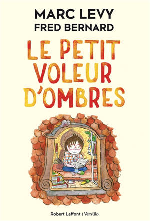Le petit voleur d'ombres. Volume 1