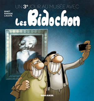 Un jour au musée avec les Bidochon, Un 3e jour au musée avec les Bidochon