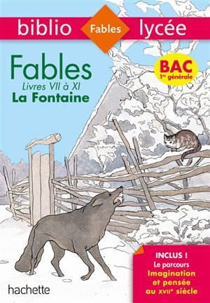 Fables : livres de VII à XI : nouveau bac