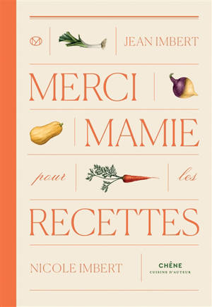 Merci mamie pour les recettes