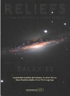 Reliefs, Galaxies