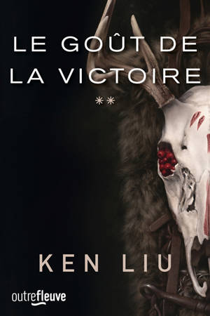 La dynastie Dent de lions. Volume 2, Le goût de la victoire