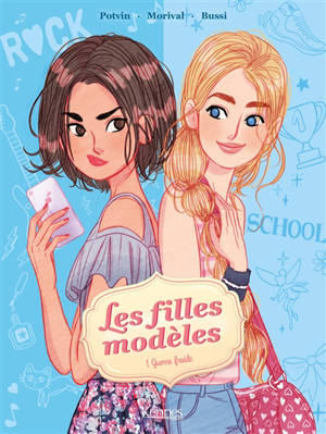Les filles modèles. Volume 1, Guerre froide
