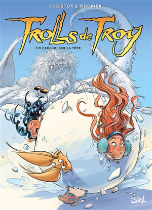 Trolls de Troy. Volume 24, Un caillou sur la tête
