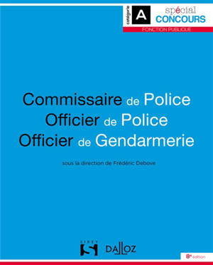 Commissaire de police, officier de police, officier de gendarmerie