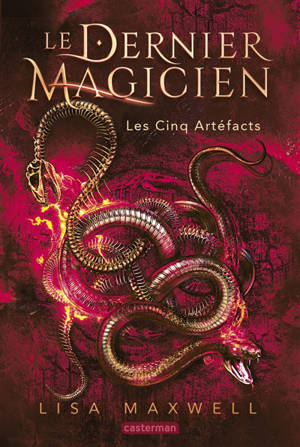 Le dernier magicien. Volume 2, Les cinq artéfacts
