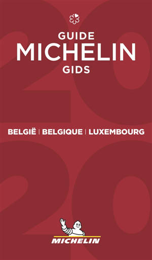 Belgique, Luxembourg : guide Michelin 2020 = België, Luxembourg : Michelin gids 2020