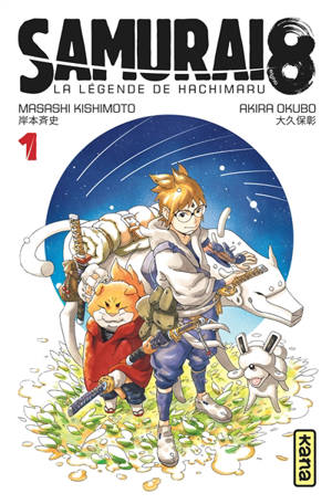 Samurai 8 : la légende de Hachimaru. Volume 1
