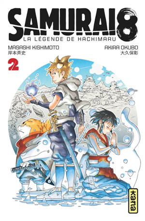 Samurai 8 : la légende de Hachimaru. Volume 2