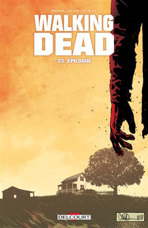 Walking dead. Volume 33, Epilogue