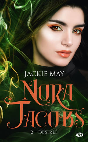 Nora Jacobs. Volume 2, Désirée