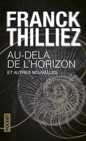 Au-delà de l'horizon : et autres nouvelles