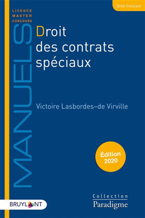 Droit des contrats spéciaux : contrats civils et commerciaux