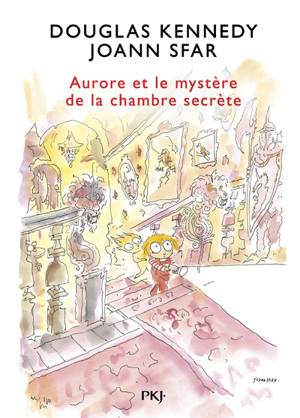 Les fabuleuses aventures d'Aurore. Volume 2, Aurore et le mystère de la chambre secrète