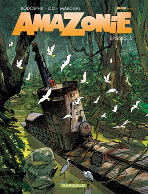 Amazonie : Kenya, saison 3. Volume 5