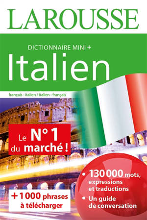 Larousse mini-dictionnaire : français-italien, italien-français = Larousse mini dizionario : francese-italiano, italiano-francese
