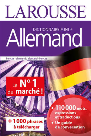 Allemand : dictionnaire mini + : français-allemand, allemand-français = Deutsch : Miniwörterbuch + : Französisch-Deutsch, Deutsch-Französisch