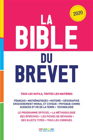 La bible du brevet : 2020 : tous les outils, toutes les matières