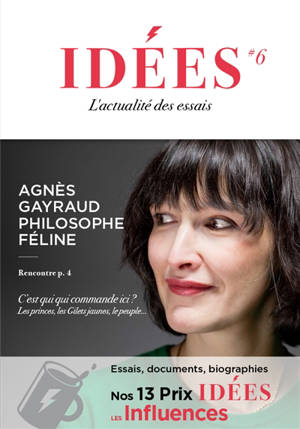 Idées : l'actualité des essais. n° 6