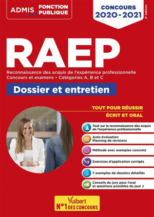 RAEP concours 2020-2021 : concours et examens, catégories A, B et C : dossier et entretien