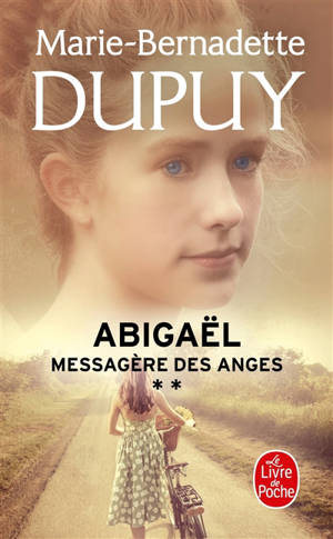 Abigaël : messagère des anges. Volume 2