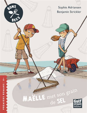 Bons becs, Maëlle met son grain de sel
