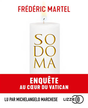 Sodoma : enquête au coeur du Vatican