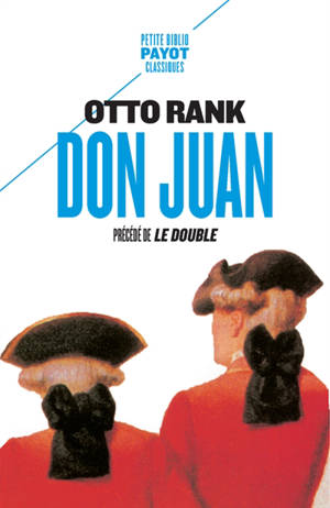Don Juan; Précédé de Le double