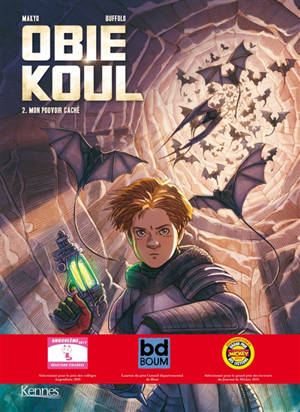 Obie Koul. Volume 2, Mon pouvoir caché