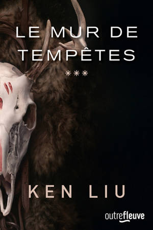 La dynastie des Dents de lions. Volume 3, Le mur de tempêtes