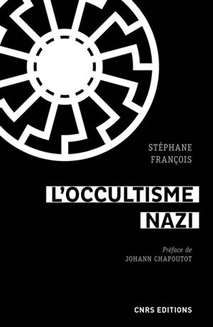 L'occultisme nazi : entre la SS et l'ésotérisme
