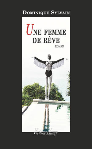 Une femme de rêve