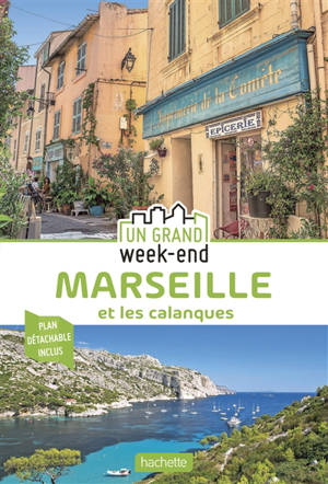 Marseille et les calanques