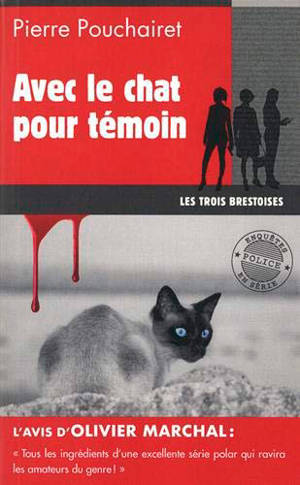 Les trois Brestoises. Volume 4, Avec le chat pour témoin