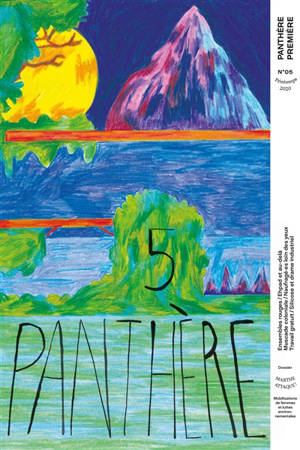 Panthère première. n° 5, Environnement et territoire