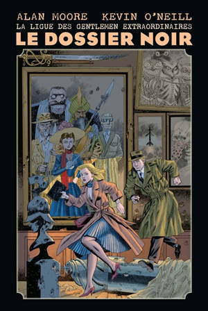 La Ligue Des Gentlemen Extraordinaires Nemo - La Ligue Des Gentlemen Extraordinaires Le Dossier Noir