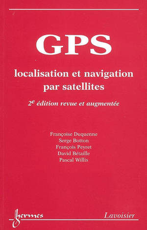 GPS : localisation et navigation par satellites