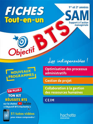 BTS SAM support à l'action managériale, 1re et 2e années : fiches tout-en-un : nouveaux programmes