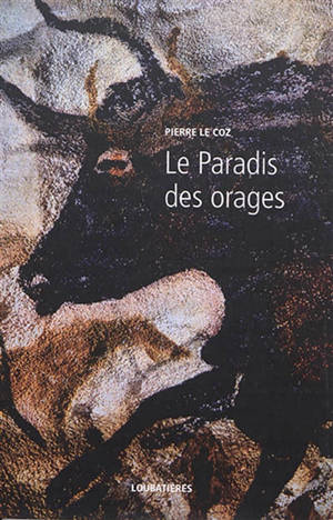 L'Europe et la profondeur. Volume 13, Le paradis des orages