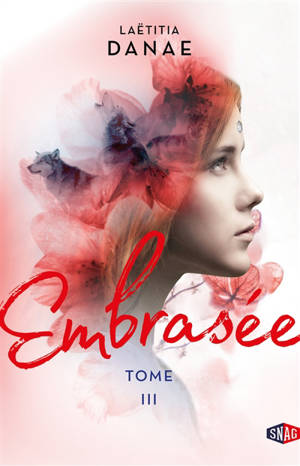 Lune pourpre. Volume 3, Embrasée