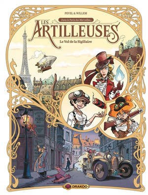 Les artilleuses. Volume 1, Le vol de la sigillaire