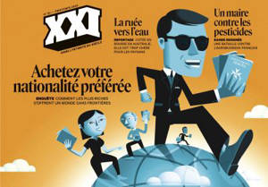 XXI. n° 50, Achetez votre nationalité préférée