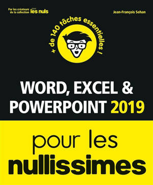 Word, Excel & PowerPoint 2019 pour les nullissimes