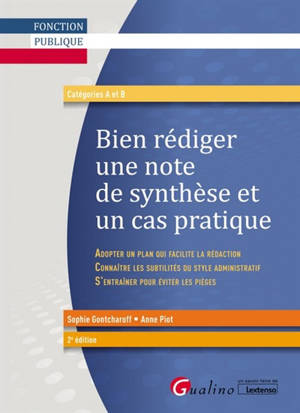 Bien rédiger une note de synthèse : catégories A et B