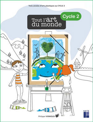 Tout l'art du monde, cycle 2
