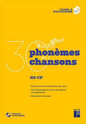 30 phonèmes en 30 chansons : GS-CP